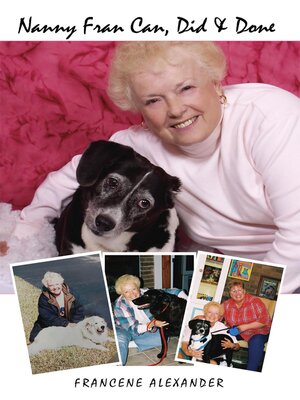 cover image of Nanny Fran Can, Did & Done